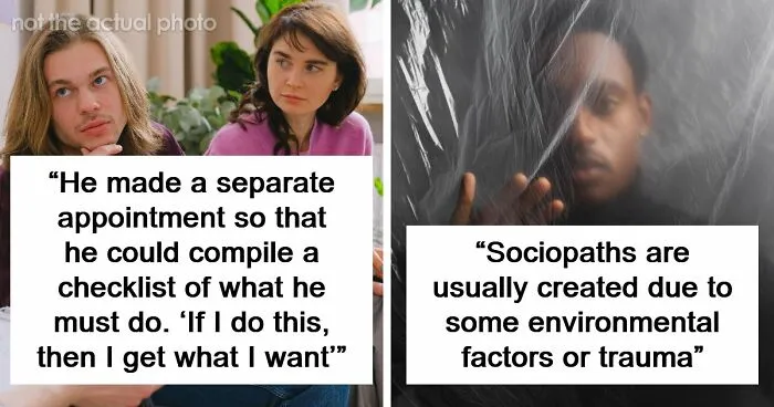 65 Therapists Explain Exactly How They Found Out They Had A Sociopath In Front Of Them