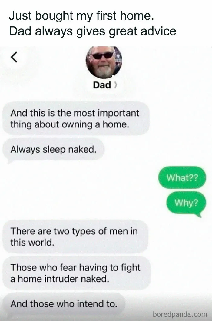 Text conversation with dad’s advice on owning a home shared in Wild Memes Thehomie