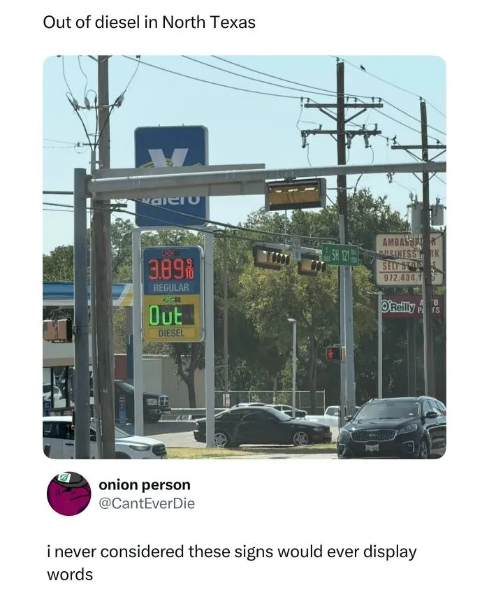 Gas station sign showing out of diesel in North Texas wild memes