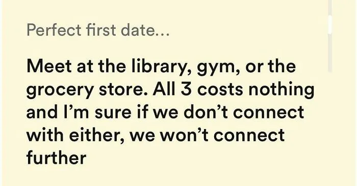 Wild Tinder bio describing a perfect first date at free places like library or gym