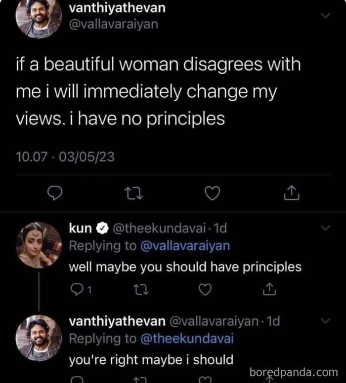 Relatable memes about changing views when a beautiful woman disagrees with me quote