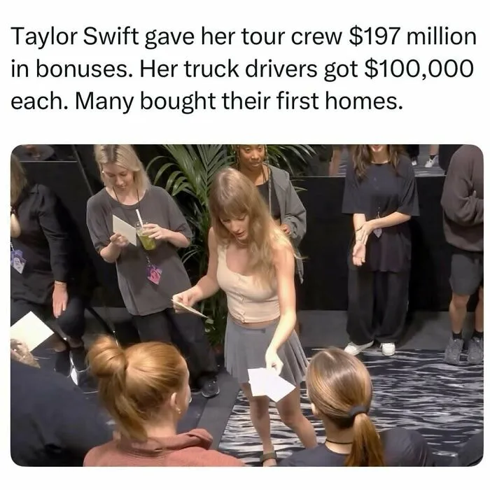 Taylor Swift handing out bonus envelopes to her crew, one of many fascinating stories from the internet.