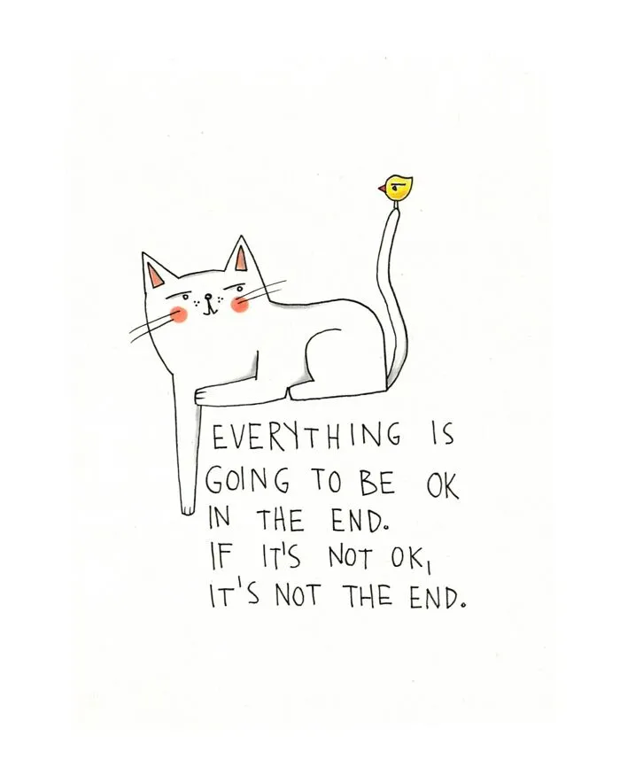 Everything Will Be Ok