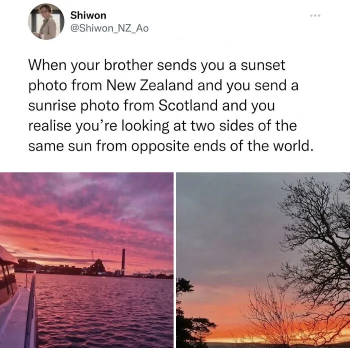 2 Images But Opposite Sides Of The World