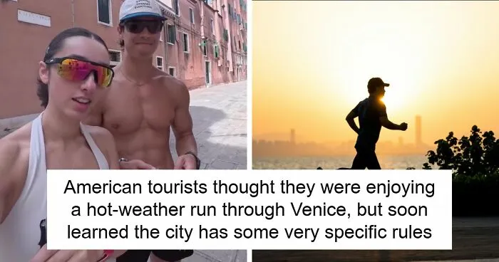 American Man Runs Shirtless Through Venice, Gets A Lesson In Local Laws He Never Knew Existed