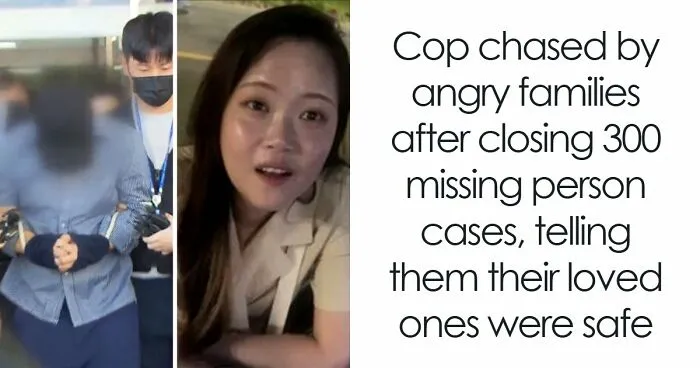 Cop Chased By Angry Families After Closing 300 Missing Person Cases, Telling Them Their Loved Ones Were Safe