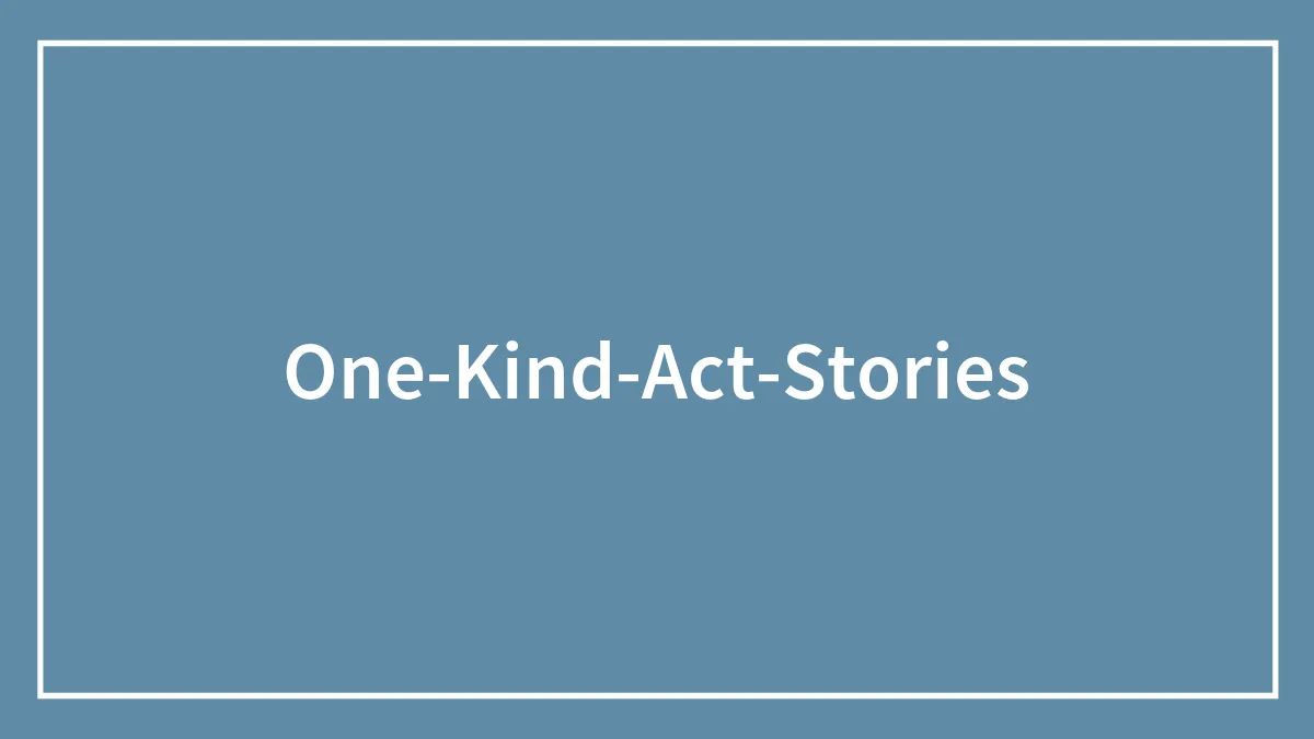 58 Real-Life Stories Proving That Kindness Is Still In Honor In This Crazy World Of Today