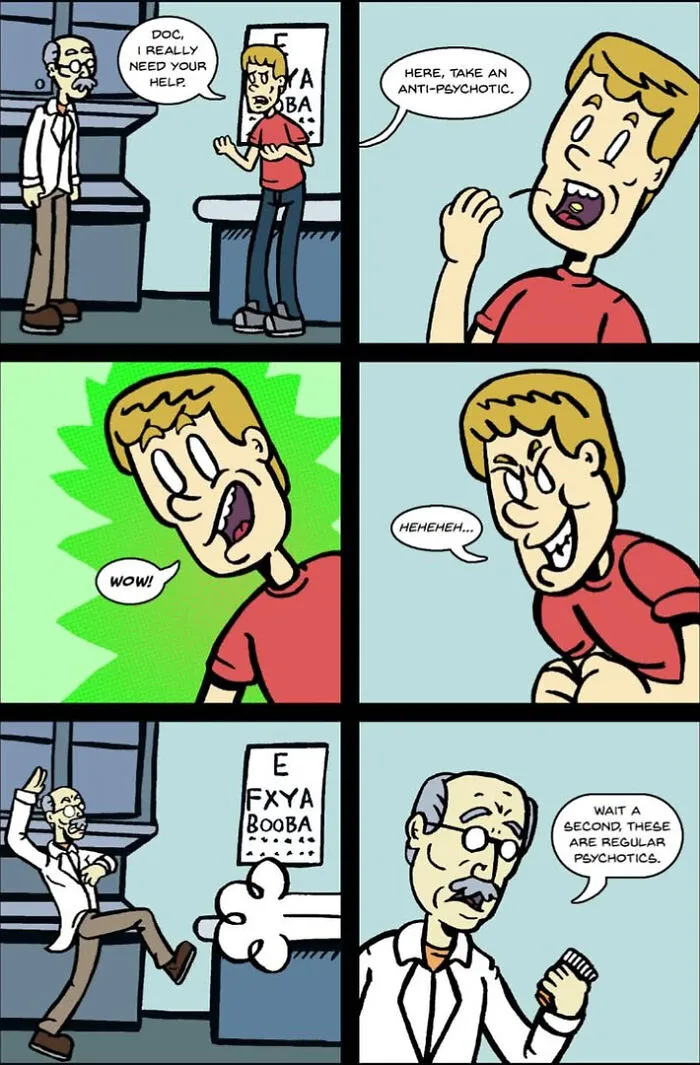 One And Only Comics strip depicting a doctor giving a patient regular psychotics