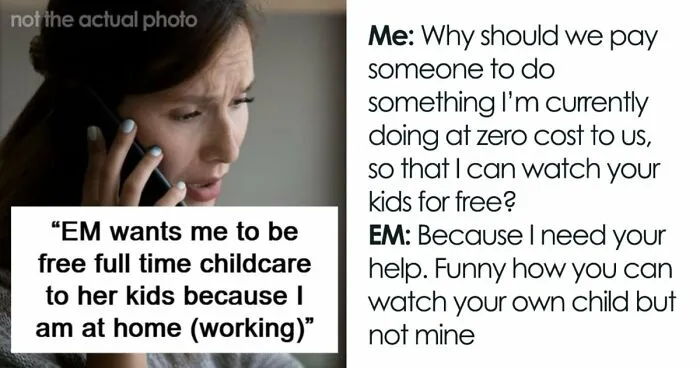 Entitled Mom's Request For Free Childcare Blows Up In Her Face