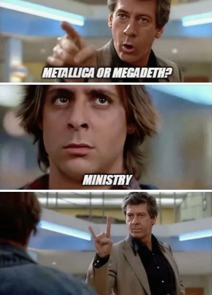Meme scene debating Metallica or Megadeth with Ministry answer