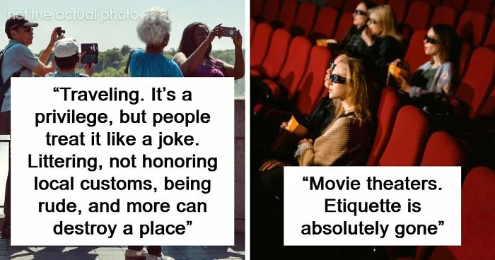 60 Simple Joys People No Longer Take Pleasure In As They Were Ruined After Becoming Mainstream