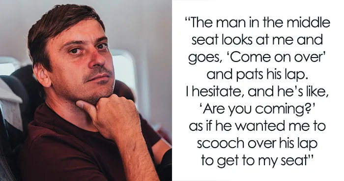 Woman Deals With Having A Creepy Plane Seatmate By Ignoring Him, Other Passenger Has Another Way