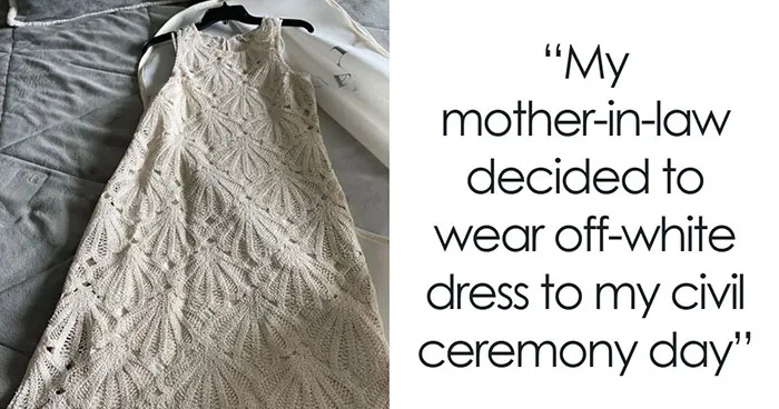 Bride Is Told She "Doesn't Need" A White Dress, Then Sees What Her MIL Plans To Wear To The Ceremony