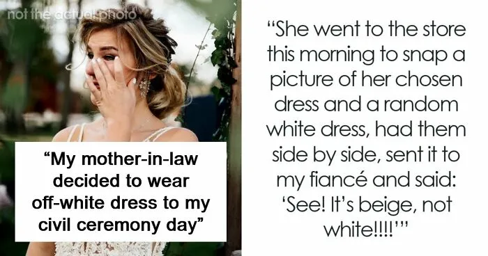 Bride Is Told She "Doesn't Need" A White Dress, Then Sees What Her MIL Plans To Wear To The Ceremony