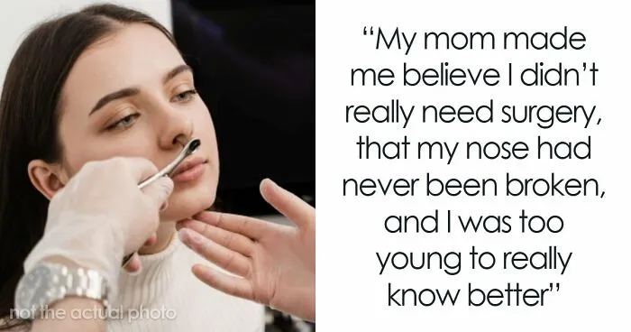Daughter Can't Breathe, Smell, Or Forgive After Mom Hid Her Childhood Injury For Years