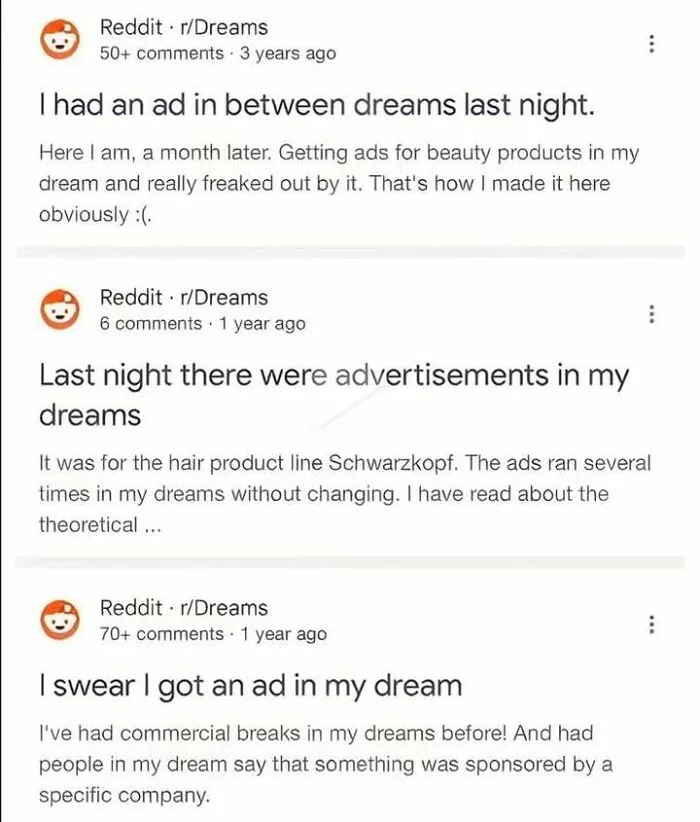 A compilation of Reddit posts about getting advertisements in dreams, showing hilariously weird and edgy memes.