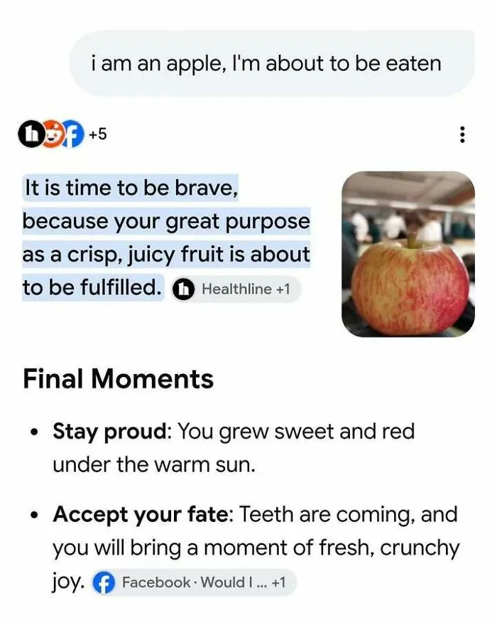 An AI generated search result advising an apple on how to accept its fate of being eaten, creating hilarious memes.