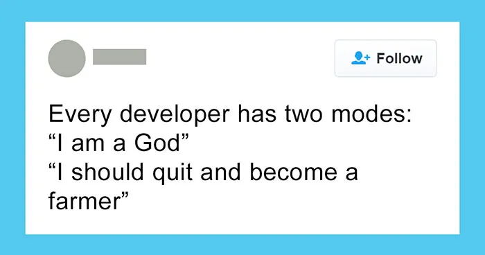 99 Hilarious Posts That Had Programmers Both Laughing And Crying (New Pics)