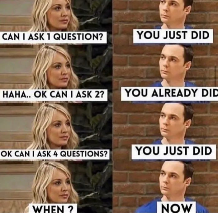 The Big Bang Theory cringe meme featuring Penny and Sheldon asking questions.