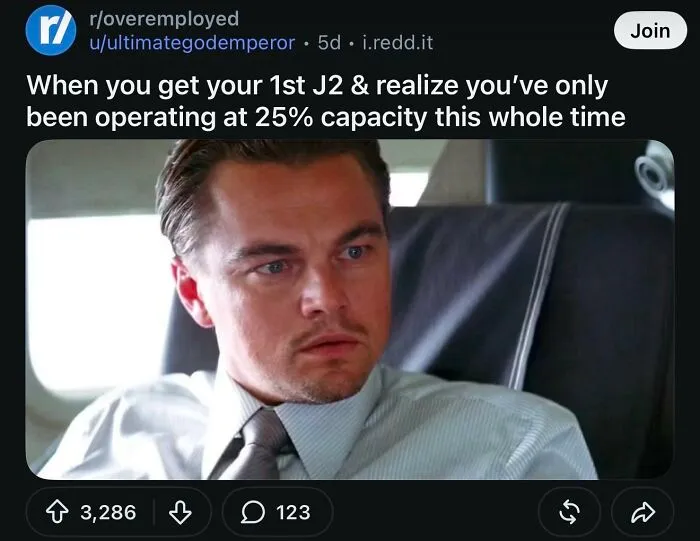 Meme about working at 25 percent capacity featuring a shocked man and overemployment