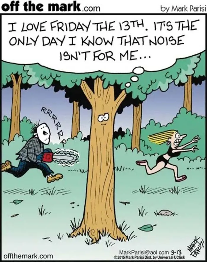 Halloween comic by Mark Parisi showing a smiling tree enjoying Friday the 13th as Jason chases a woman.