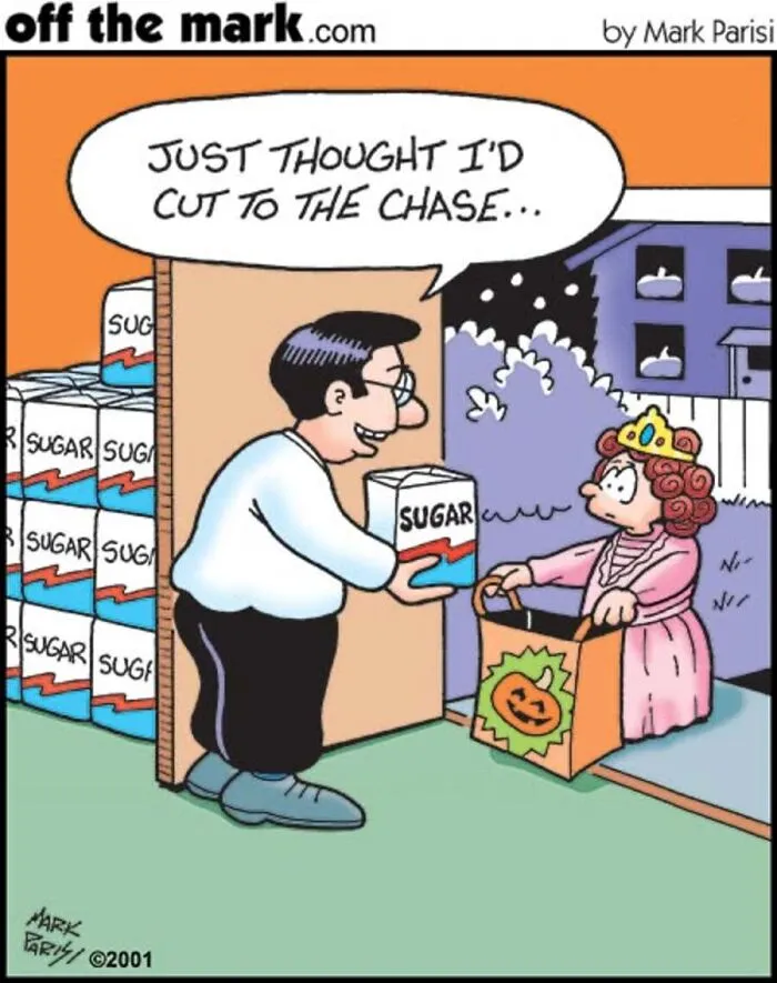 Halloween comic by Mark Parisi featuring a man handing a bag of sugar directly to a trick-or-treating girl.