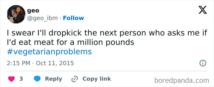 65 Funny Vegetarian Tweets For Those Who Are Tired Of Explaining Their Diet For The 100th Time