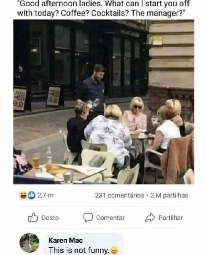 A social media post poking fun at Karen behavior with a group of women at an outdoor cafe