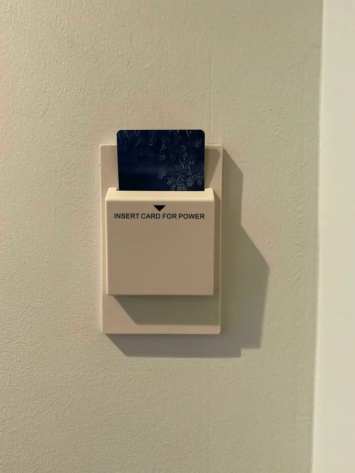 My Hotel Room Requires That You Insert Your Keycard Once You Enter To Have Power, As A Way To Reduce Waste (& Expense)