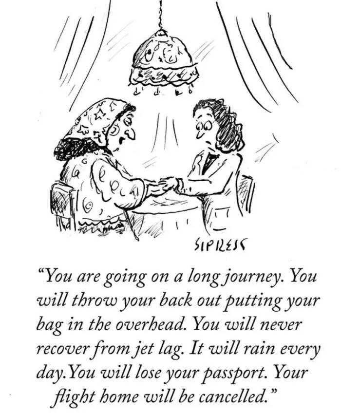 New Yorker veteran cartoon of a fortune teller predicting a hilariously bad travel experience.