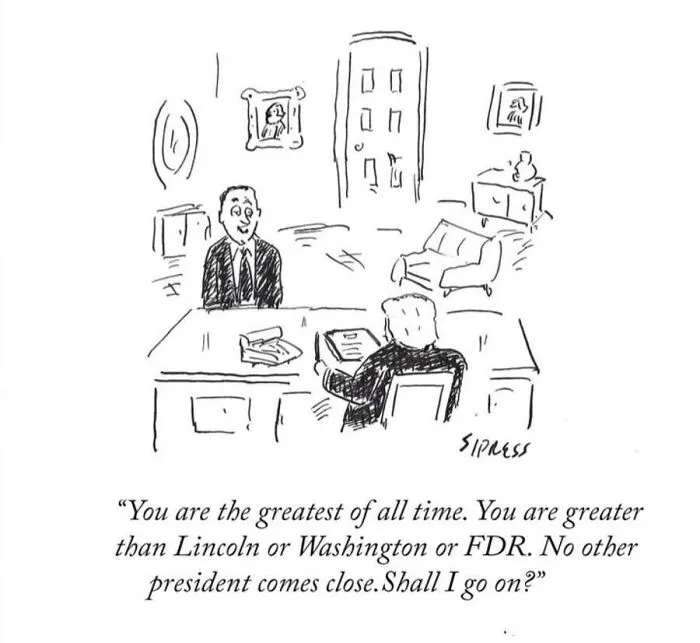 A New Yorker veteran cartoon showing an advisor flattering a president at his desk