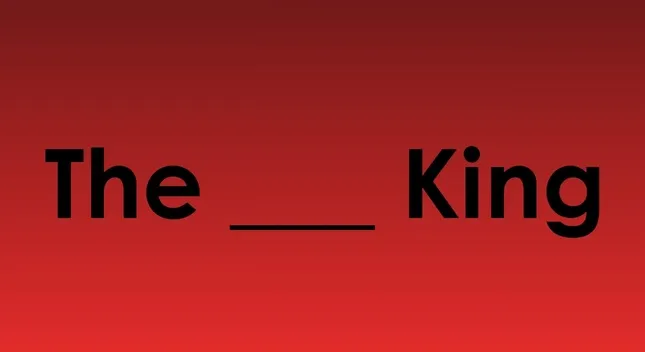 A fill-in-the-blank movie title trivia quiz on a red background, featuring the text The blank King.