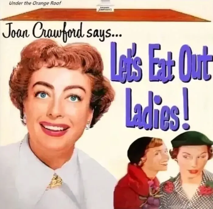A vintage advertisement with confusing wording saying Let us eat out ladies, showing an advertising fail