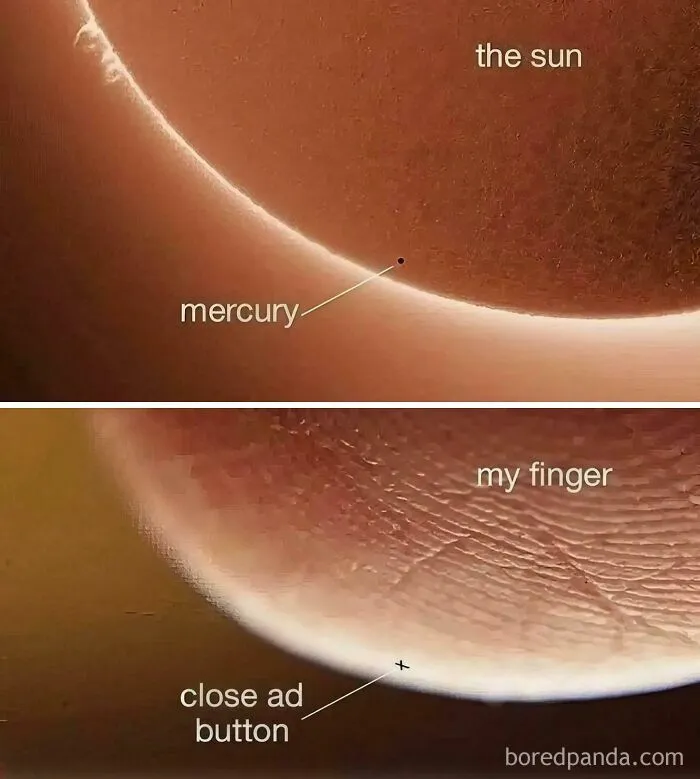 A side-by-side comparison meme showing Mercury near the sun and a finger over a close ad button
