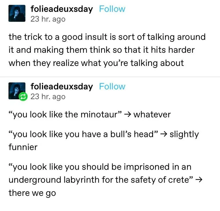 Tumblr post with funny insults about using complex phrasing instead of saying you look like a minotaur.