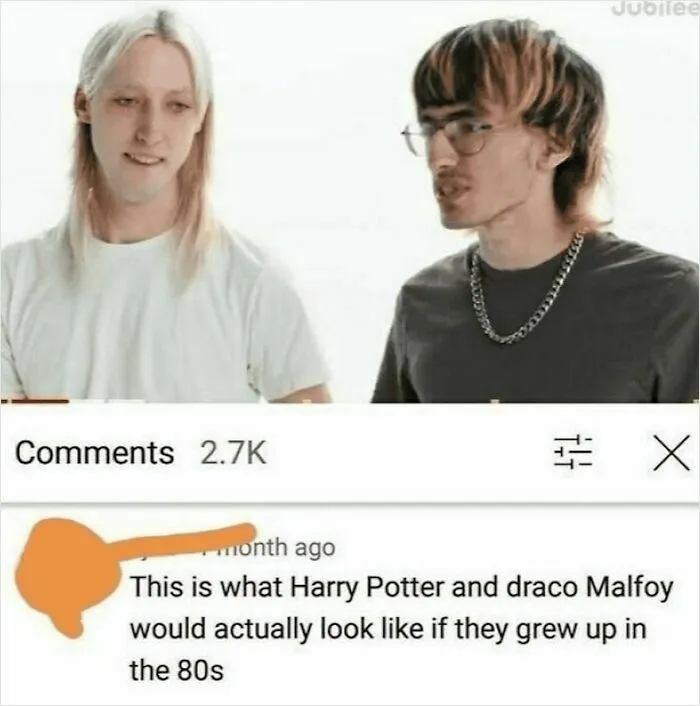 Oddly accurate insults: Comment about lookalikes resembling an 80s version of Harry Potter and Draco Malfoy