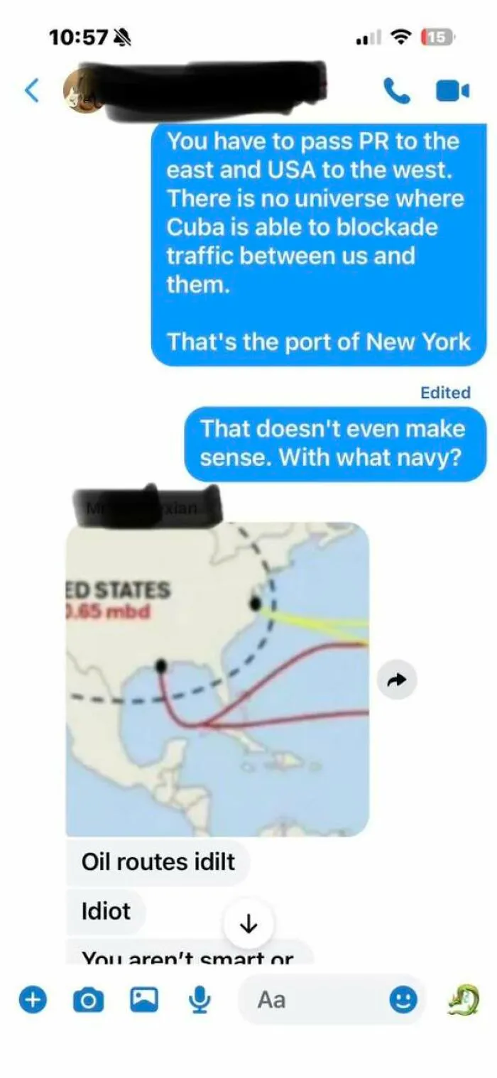 Apparently my buddy thinks Cuba is going to blockade the oil tankers coming into USA from the Panama Canal
