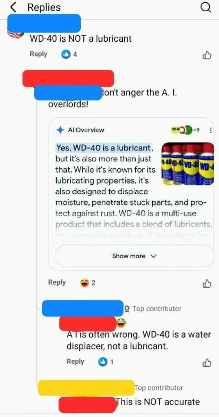 Got a two-for-one today — two separate folks swearing WD-40 isn’t a lubricant. Funny how AI and WD-40 disagree