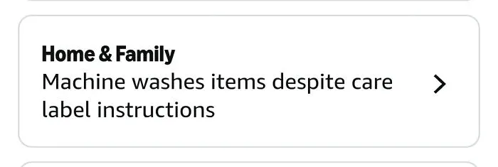 Home and family shoppers machine wash items despite care label instructions