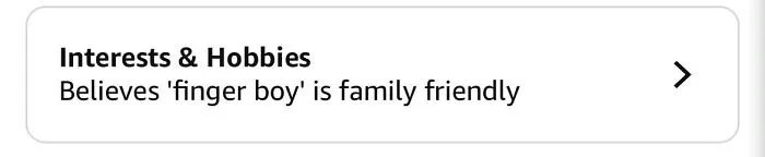 Amazon shopper believes finger boy is family friendly in interests and hobbies