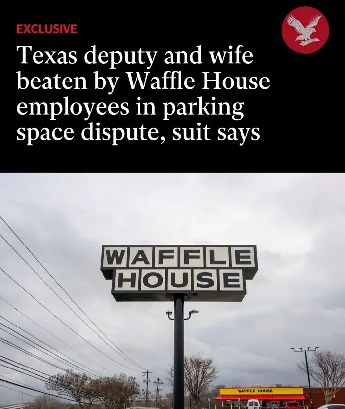News headline about Texas deputy and wife beaten by Waffle House employees in parking dispute.
