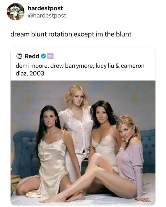 Funny and random posts meme showing Demi Moore, Drew Barrymore, Lucy Liu, and Cameron Diaz in 2003.