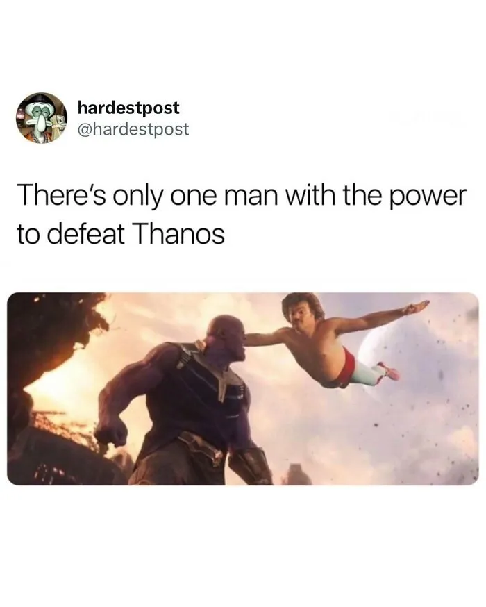 Nacho Libre flying to fight Thanos in one of many funny and random posts on social media
