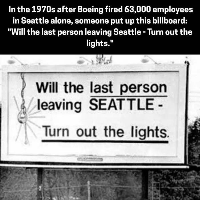 1970s Seattle billboard urging the last person leaving to turn out the lights after Boeing layoffs