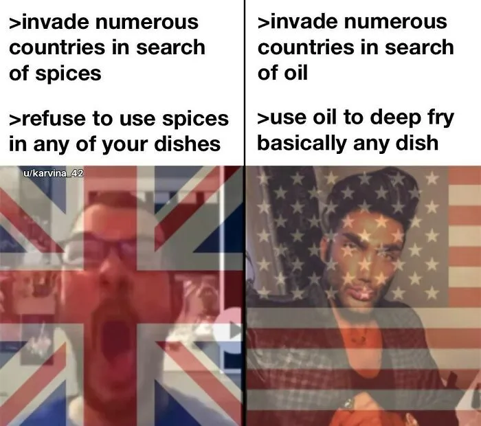 A meme comparing British colonization for spices with American colonization for oil.