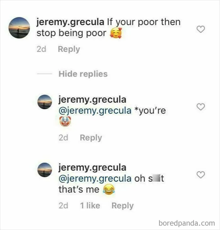 A social media comment thread where a user corrects their own grammar, representing pretending to be someone else.