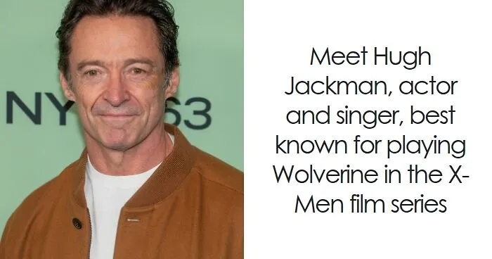 Hugh Jackman: Bio And Career Highlights