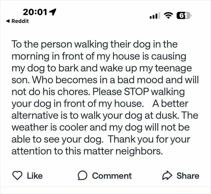 Social media complaint from infuriating neighbors asking someone to change their dog walking schedule.