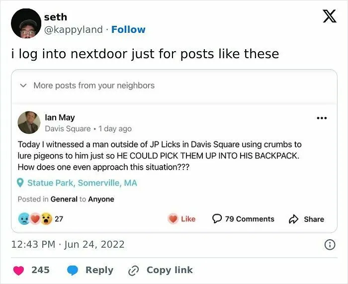 A social media post about a strange neighbor catching pigeons in a backpack.