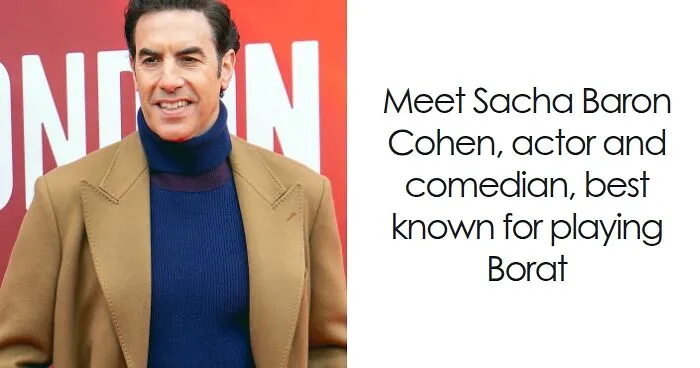 Sacha Baron Cohen: Bio And Career Highlights